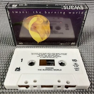 Swans - The Burning World - Cassette (Rock, Goth) Tested - Near Mint - Picture 1 of 4