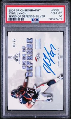 2007 SP Chirography Signs Of Defense #SODJL John Lynch Silver AUTO #/75 PSA 10 - Image 1 of 2