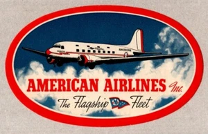 AMERICAN AIRLINES INC - THE FLAGSHIP FLEET - AIRLINE LUGGAGE LABEL 1955 - Picture 1 of 1