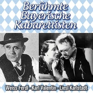 Cd White Ferdl, Karl Valentin and Liesl Karlstadt Bavarian Cabaret Artists 2cds - Picture 1 of 1