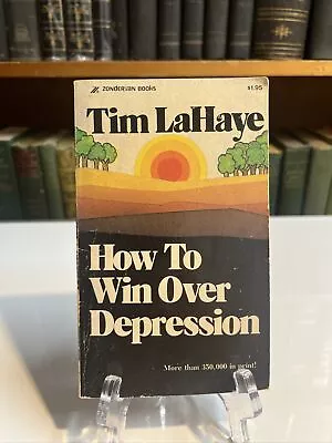 Vintage 1974 How To Win Over Depression by Tim LaHaye Paperback Book 1976 - Image 1 of 4