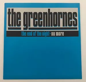 '98 Garage 45 GREENHORNES The End Of The Night DEARY ME 1st Single Jack White - Picture 1 of 3