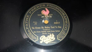 ALICE CRAVEN / ARTHUR GEORGE Pathe 20017 78 The Hymns My Mother Used To Sing - Picture 1 of 2