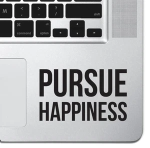 Pursue Happiness Vinyl Sticker Keyboard Macbook Pro Air Inspirational Sticker - Picture 1 of 3