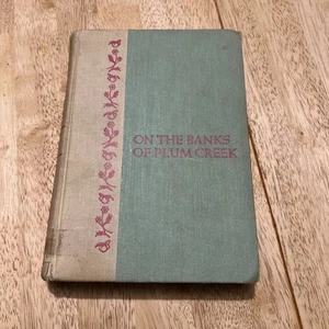 On The Banks Of Plum Creek Laura Ingalls Wilder 1952 Illustrated Little House HC - Bild 1 von 5
