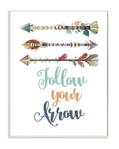 Stupell Industries Follow Your Arrows Wall Plaque, 10 x 15, Multi-Color 10x15 - Picture 1 of 6