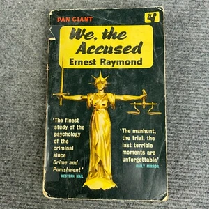 We, the Accused Ernest Raymond 1960 RARE Pan Giant Paperback Crime Thriller - Picture 1 of 14