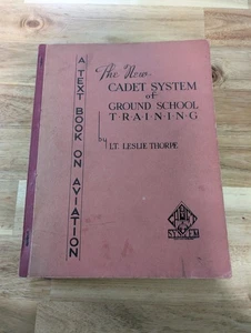 Cadet System of Ground School Training: Text Book on Aviation V1 1936 - Picture 1 of 9