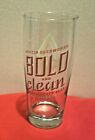 AUSTIN BEER WORKS ~ BOLD AND CLEAN ~ CANNED CRAFT BEER ~ PINT BEER GLASS