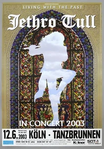 JETHRO TULL – rare original Cologne 2003 concert poster *LIVING WITH THE PAST* - Picture 1 of 3