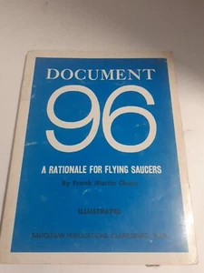 Document 96; a rationale for flying Saucers by Chase, Frank Martin - Picture 1 of 6