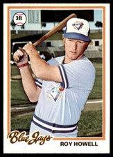 1978 TOPPS ROY HOWELL TORONTO BLUE JAYS #394.