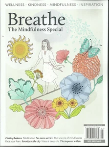 BREATHE MAGAZINE, THE MINDFULNESS SPECIAL WELLNES * KINDNESS* INSPIRATION, 2019 - Picture 1 of 1
