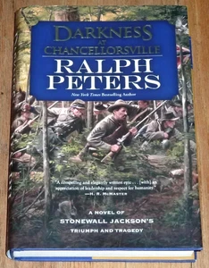 Darkness at Chancellorsville: A Novel of Stonewall Jackson's by Ralph Peters VG - Bild 1 von 4