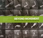 Beyond Movement. The history and future of gesture analysis - [Alinea Editrice]