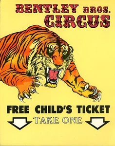 Bentley Bros. Circus Poster for Free Childs Ticket - Picture 1 of 2