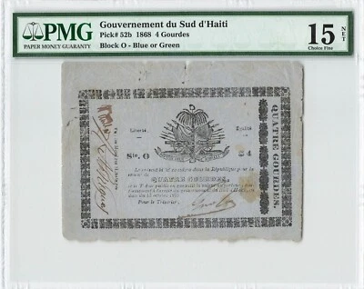 HAITI 4 Gourdes 1868, P-52b, Rarely Seen Type Note, PMG 15 Net Choice Fine - Image 1 of 2