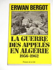 Der Krieg der Berufenen in Algerien 1956-1962 Palestro Bône Imeriguène Tala-Hazzet - Bild 1 von 12