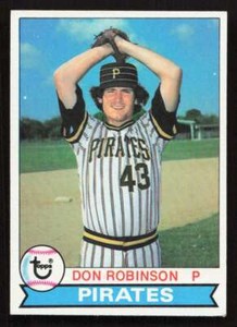 Don Robinson  1979 Topps Rookie #264 Pittsburgh Pirates EX+ {0416