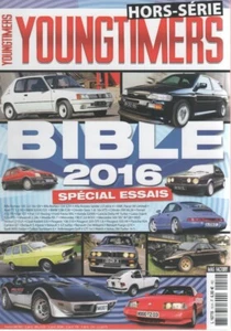 YOUNGTIMERS HS 2016 HS10 LA BIBLE 2016 SAFRANE BITURBO CLIO WILLIAMS BMW Z3 M CO - Bild 1 von 2