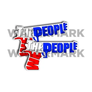 "We The People - Calcomanía republicana roja blanca azul pistola paquete de 2"" - Imagen 1 de 2