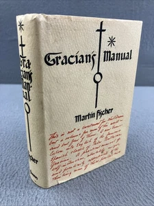 Gracian's Manual - Martin Fischer - 1939 2nd Print - Charles C Thomas - Imagen 1 de 8