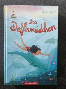 Das Delfinmädchen von Karin Müller (2020, Gebundene Ausgabe) - Bild 1 von 5