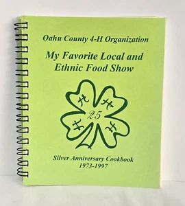 4H Cookbook Oahu County Ethnic Food Show Silver Anniversary 1973-1997 Hawaii - Foto 1 di 11