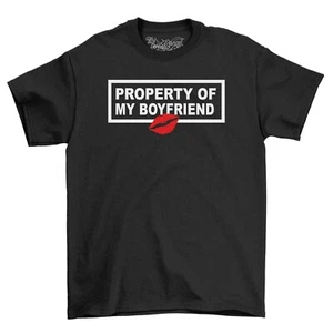 Property Of My Boyfriend T-Shirt Valentines Gift Idea Novelty Fun Top Girlfriend - Picture 1 of 7