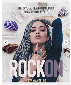 Rock On: Crystal Healing Handbook by Kate Mantello new ppd + free crystal - Picture 1 of 1