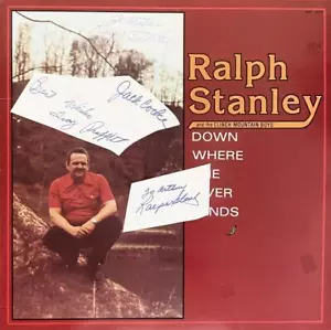 RALPH STANLEY HANDSIGNIERTES AUTOGRAMM LP ALBUM "DOWN WHERE THE RIVER BENDS" - Bild 1 von 2