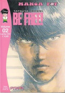 BE FREE! VOLUME 2 EDIZIONE DYNAMIC - Foto 1 di 1