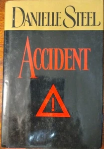 Accident by Danielle Steel (1994, Hardcover) - Picture 1 of 3