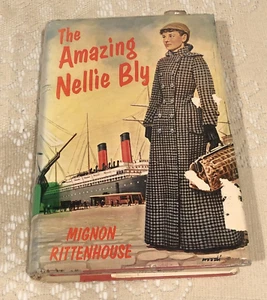 The Amazing Nellie Bly von Mignon Rittenhouse, Erstausgabe 1956 Hardcover/DJ - Bild 1 von 17