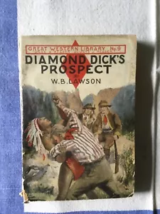 SELTENE Diamond Dick's Prospect, Great Western Library Nr. 9 1927 PPB - Bild 1 von 7