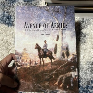 Avenue of Armies : Civil War Sites and Stories of Luray and Page County,... - Picture 1 of 6