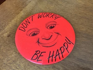 Don't Worry Be Happy Pinback Large 6” Button Pin With Stand Hot Pink Crabwalk - Picture 1 of 5