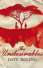 The Undesirables Couverture Rigide Dave Boling