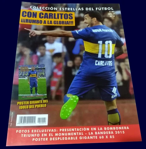 CARLOS TEVEZ - BOCA JUNIORS - RARE Magazine/Poster 2015 Cover
