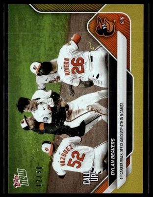 2025 Topps Now 688 Dylan Beavers Baltimore Orioles Call Up RC 1st Gold 12/50 - Image 1 of 2