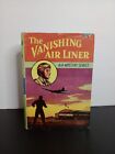 The Vanishing Air Liner by Van Powell (1932, The Saalfield Publishing Company)
