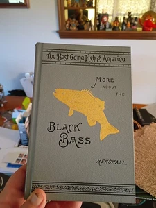 Book About THE BLACK BASS Book 1&2 Henshall 1889 Largemouth Smallmouth - Picture 1 of 9