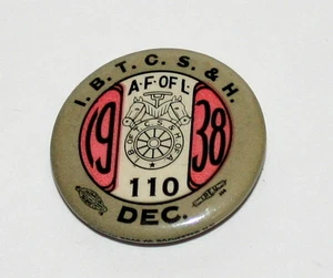 Vintage AFL AF of L December 1938 Trade Union 110 IBTCS & H Button Member Pin - Picture 1 of 1