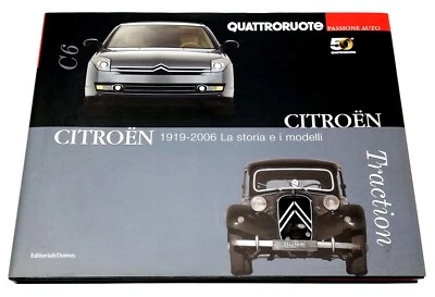 Citroen  - Storia e Modelli  1919 - 2006 - NUOVO  Editoriale Domus 2006 - Immagine 1 di 4
