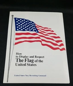 Opuscolo bandiera vintage retrò 1967 US Navy servizio di reclutamento come esporre e rispettare - Foto 1 di 6