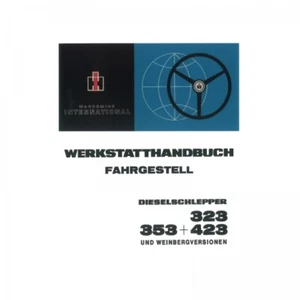 IHC Mc Cormick Fahrgestell Werkstatthandbuch Schlepper 323 353 423 Traktor - Bild 1 von 3