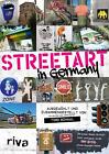 Streetart in Germany | Timo Schaal | Taschenbuch | 192 S. | Deutsch | 2017