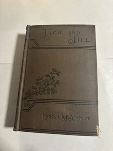 JACK AND JILL by Louisa M Alcott 1922 Antique Hardcover Book Little Brown VTG - Picture 1 of 8