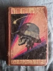 			In the hell of Verdun, Alfred Hein, Cassell, 1933, Hardcover		 - Imagen 1 de 6