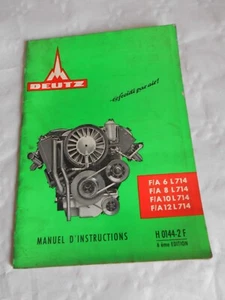 Deutz F/A 6 L714 8 L714 10L71 12 L714 instruction manual H0144-2F 6th ed 1966 FR - Picture 1 of 5